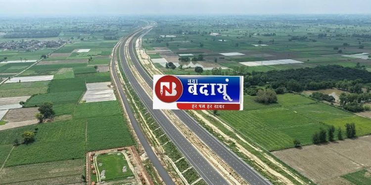 गंगा एक्सप्रेस-वे : यूपी के 12 जनपदों संग बदायूं को मिलेगा विकास, कनेक्टिविटी और रोजगार का नया युग